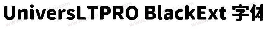 UniversLTPRO BlackExt 字体字体转换